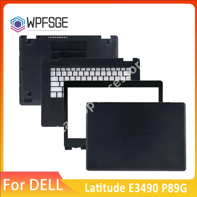 

For Dell Latitude E3490 3490 LCD Back Cover Front Bezel Palmrest Keyboard Bottom Case Rear Lid Top Case NEW Laptop Replace Cover