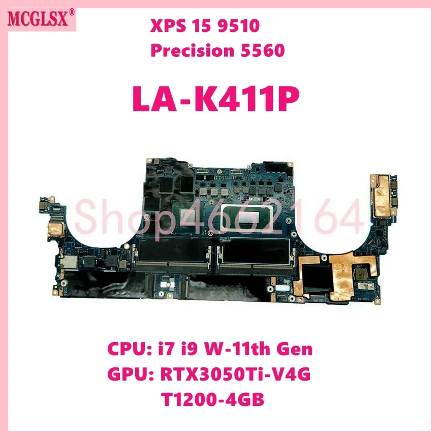 LA-K411P With i7-11800H / W-11955M CPU RTX3050Ti/T1200 GPU Laptop Motherboard For Dell Precision 5560 XPS 15 9510 Mainboard