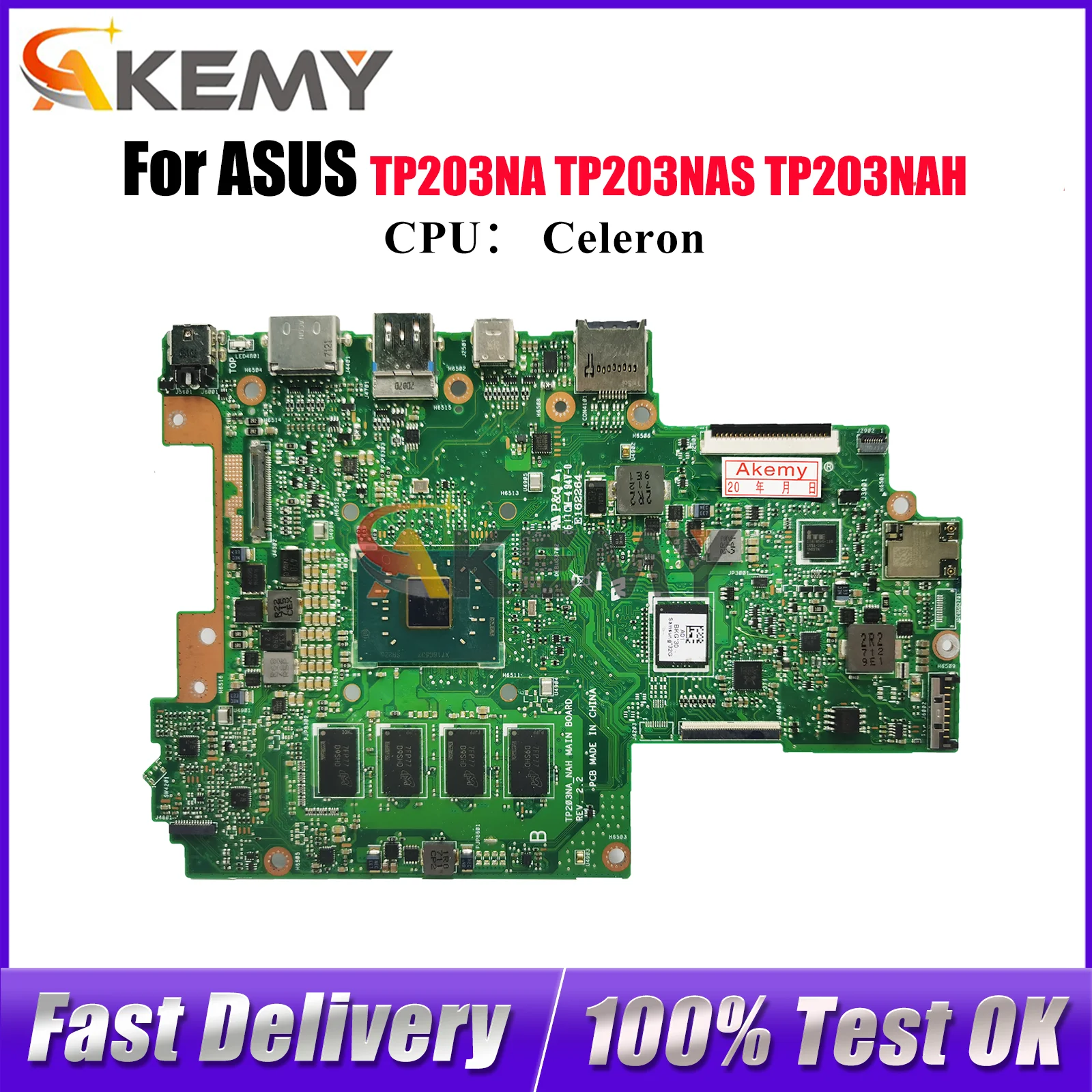 

TP203NA Laptop Motherboard For ASUS VivoBook Flip TP203N TP203NAS TP203NAH TP203NA Mainboard With Celeron CPU 100% tests OK stk
