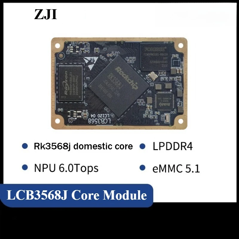 

LCB3568J RK3568J Embedded Edge Computing Linux Domestic Core Board Al Artificial Intelligence