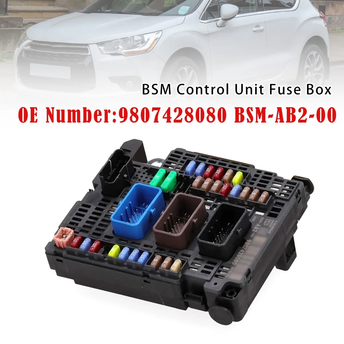

Car BSM Control Unit Fuse Box 9807428080 BSM-AB2-00 Replacement Accessories For Citroën C4 II DS4 2011- DS4