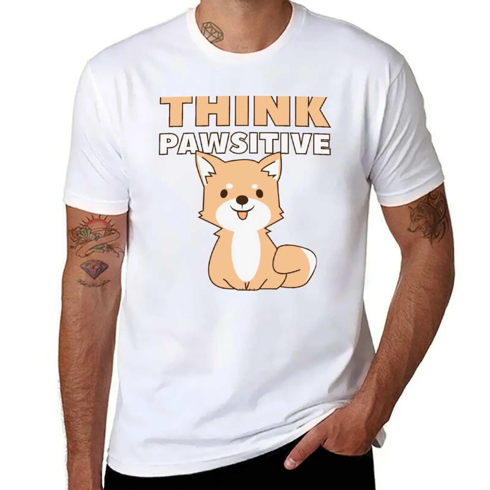 

Think Pawsitive T-Shirt man t shirt graphic t shirts for man cotton funny T-Shirt