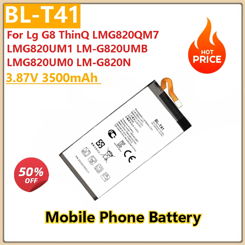 

Brand New High Quality 3.87V 3500mAh BL-T41 Phone Battery For Lg G8 ThinQ LMG820QM7 LMG820UM0 LM-G820N LMG820UM1 LM-G820UMB