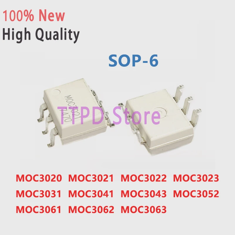 10Pcs/lot MOC3063 SOP-6 SOP MOC3020 MOC3021 MOC3022 MOC3023 MOC3041 MOC3043 MOC3052 MOC3061 MOC3062 MOC3063 MOC3031 Optocoupler