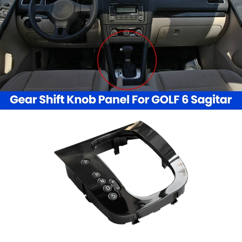 

New AT Gear Shift Knob Panel For VW GOLF 6 Sagitar LHD