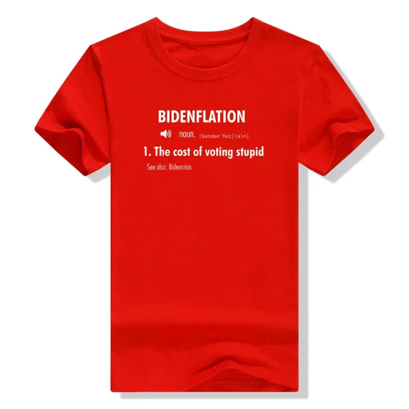 Funny Definition BidenFlation The Cost of Voting Stupid Anti Biden Political Joke Clothes Sarcasm Quote Letter Graphic Tee Tops