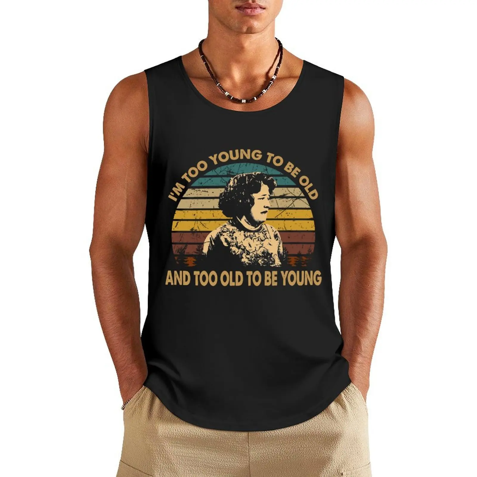 

Fried Green Tomatoes - I'm Too Young To Be Old Tank Top gym clothes for man gym clothes man fitness vest for men