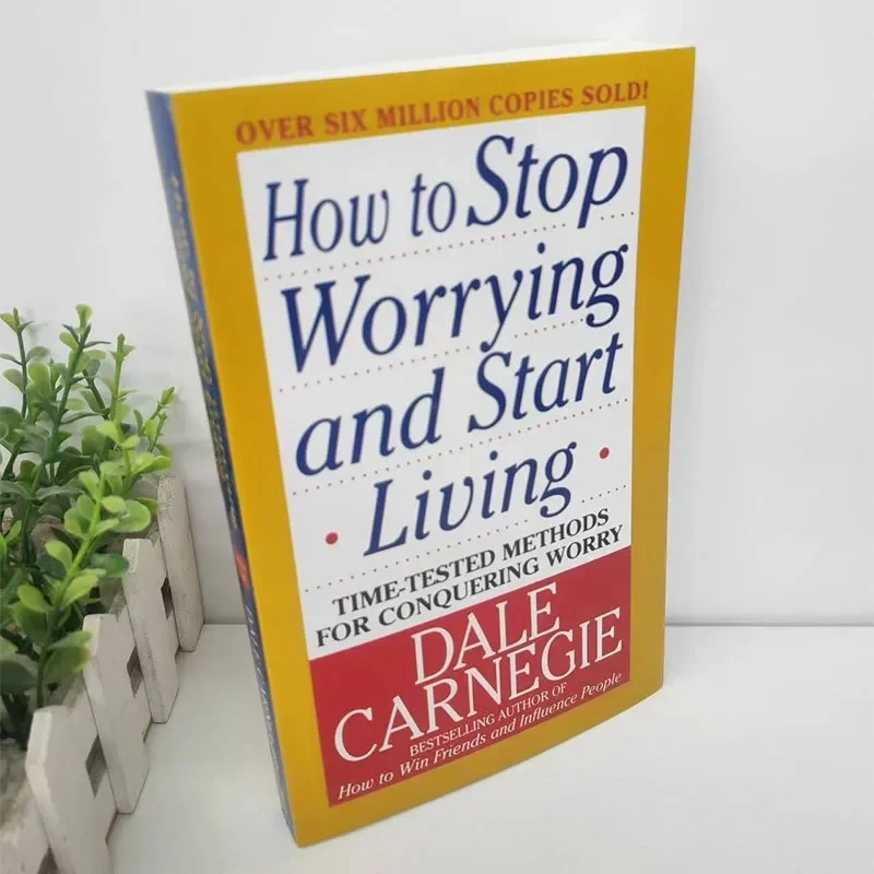 Imagem -03 - English Book For Construction Worry by Dale Como Parar de se Preocupar e Começar a Viver Métodos Testados Pelo Tempo Gerenciamento de Estresse