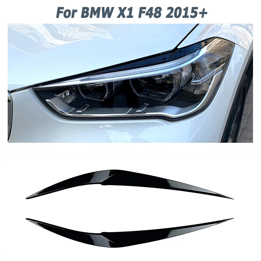 

Car Front Headlight Eyebrows for BMW X1 F48 2015+ Front Eyelids Trim Cover Decoration Auto Parts Car Accessories