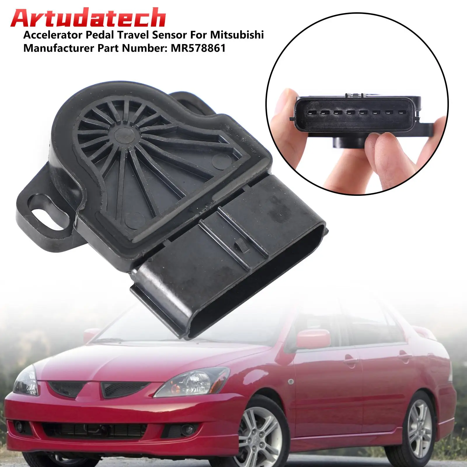 Artudatech TPS Accelerator Pedal Travel Sensor For Mitsubishi Lancer 2002-2006 2.0L 2.4L Car Accessories