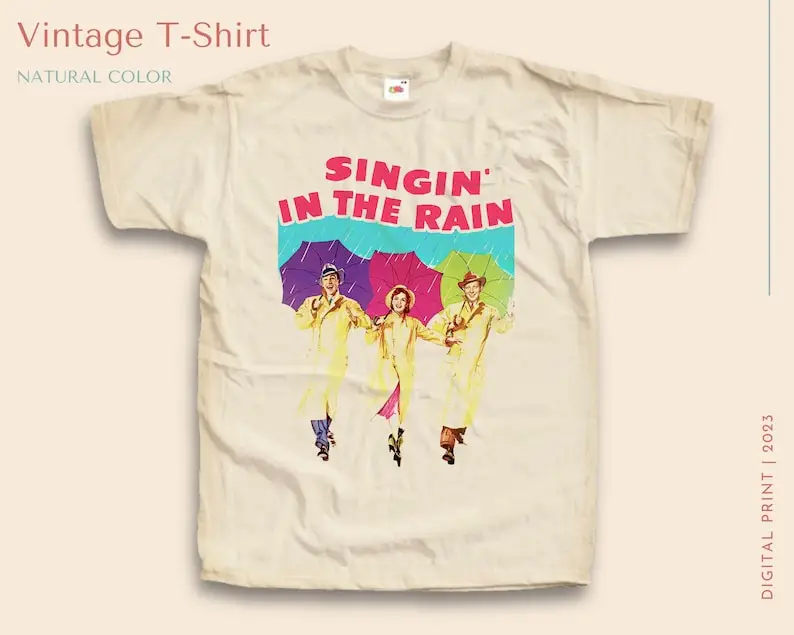 Vintage TShirt Singin in the Rain NATURAL color Men Woman Unisex T-Shirt Digital Print Sizes