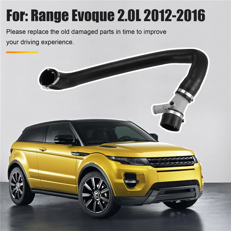 

A95E-Supply Cooling System Parts Intercooler Hose For RANGE ROVER EVOQUE 2.0L 2012-2016 And DISCOVERY SPORT L550