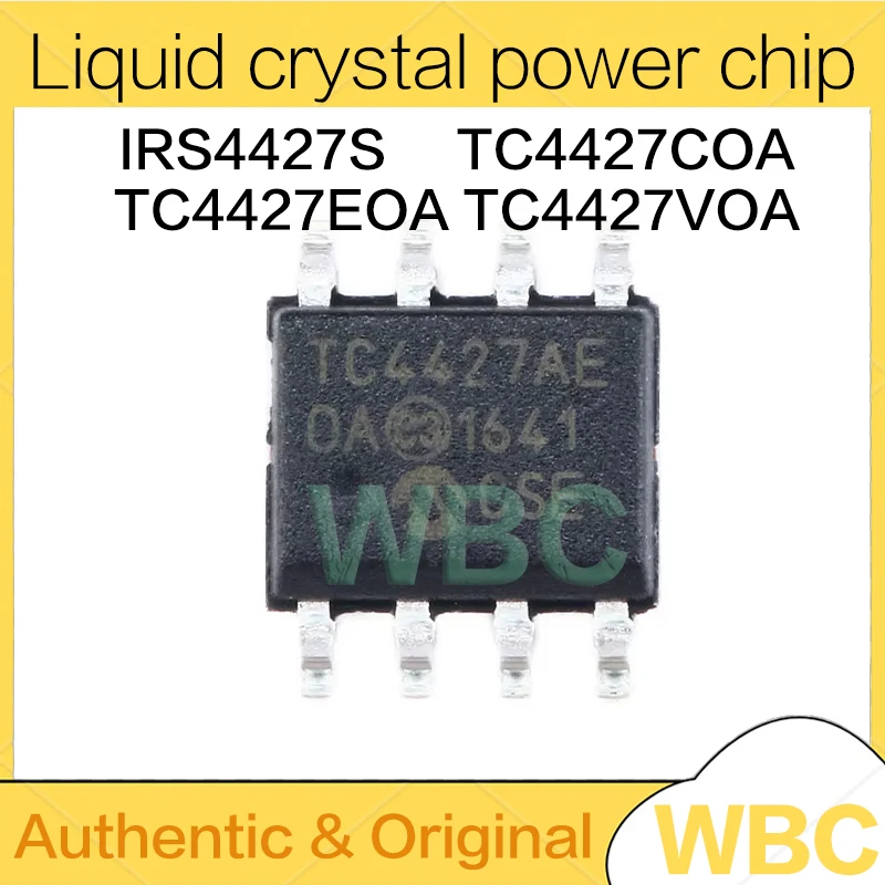 10Pcs/Lot IRS4427S IR4427 TC4427VOA TC4427COA TC4427EOA SOP-8 Liquid crystal power chip new original