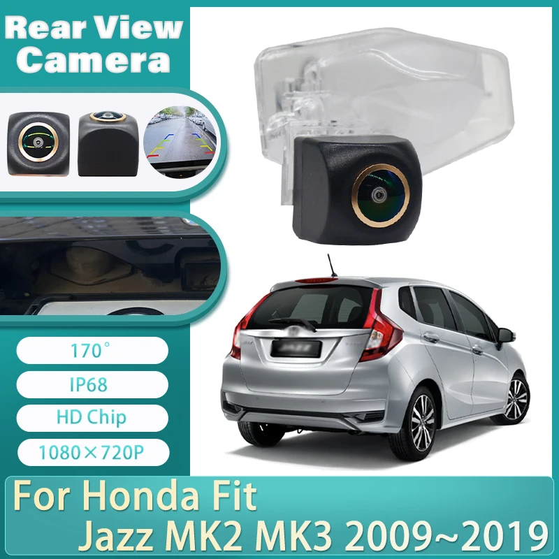 

HD резервная камера заднего вида ночного видения для Honda, подходит для Honda Jazz MK2 MK3 2009 ~ 2019 Золотая камера заднего вида «рыбий глаз» CCD номерного знака