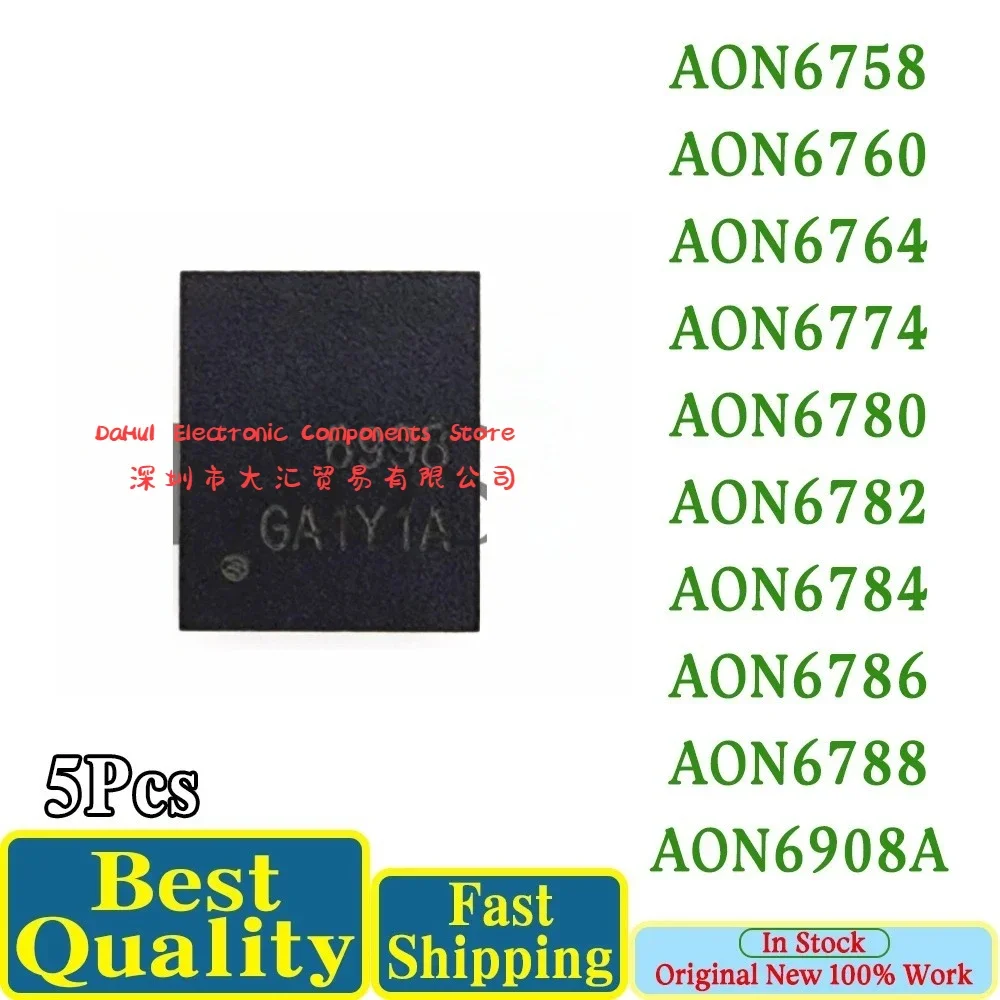 5Pcs 100% New AON6758 AON6760 AON6764 AON6774 AON6780 AON6782 AON6784 AON6786 AON6788 AON6908A QFN-8 Chipset In DAHUI Stock