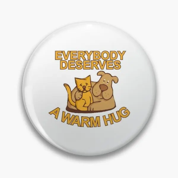 Everyy Deserves A Warm Hug Cute Dog A  Soft Button Pin Cute Hat Metal Women Badge Lover Cartoon Collar Clothes Brooch Decor