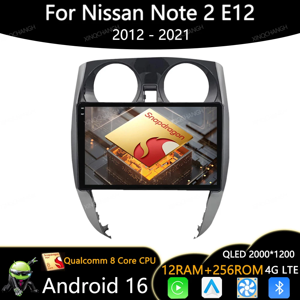 Android 16 Car Radio For Nissan Note 2 E12 2012 - 2021 Multimedia Stereo Video Player 4G LTE 5G WIFI Qualcomm Head Unit GPS QLED