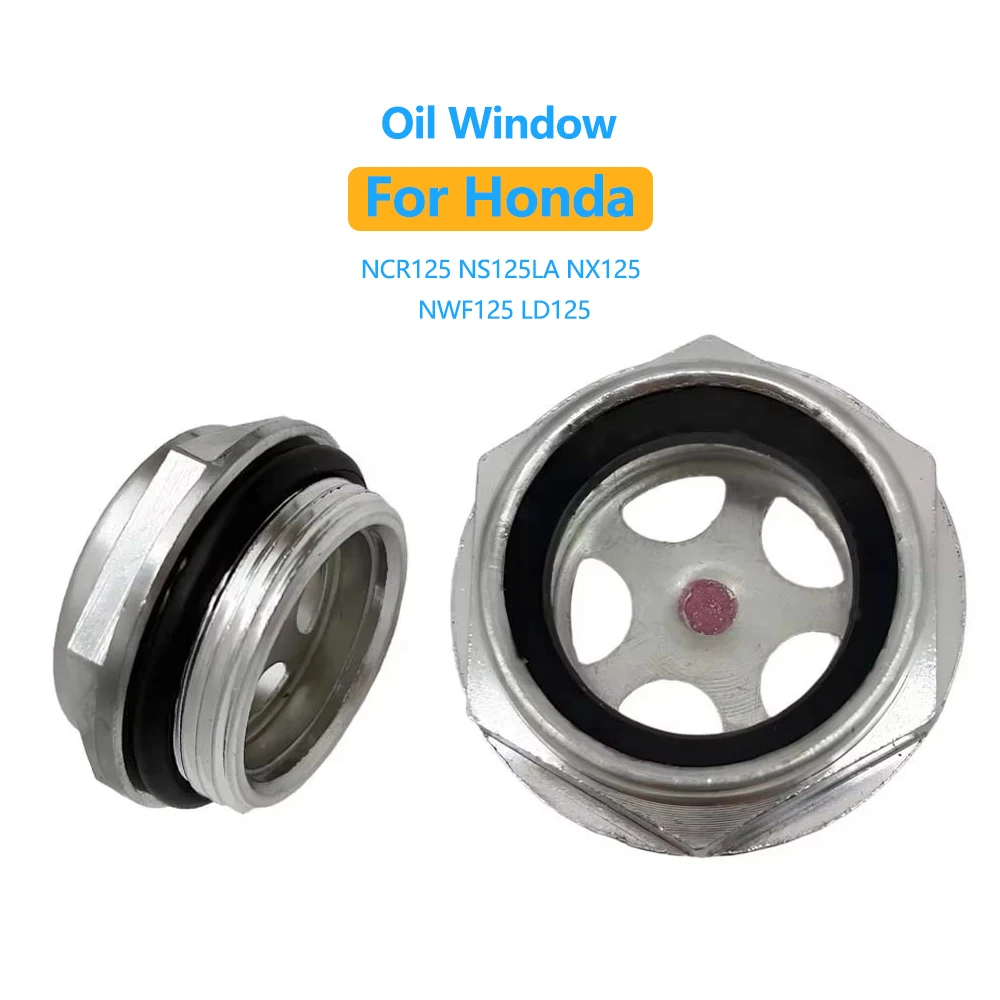

For Honda NCR125 NS125LA NX125 NWF125 LD125 Motorcycle Accessories Engines Oil Level Oil Window Oil Mirror Observation Port