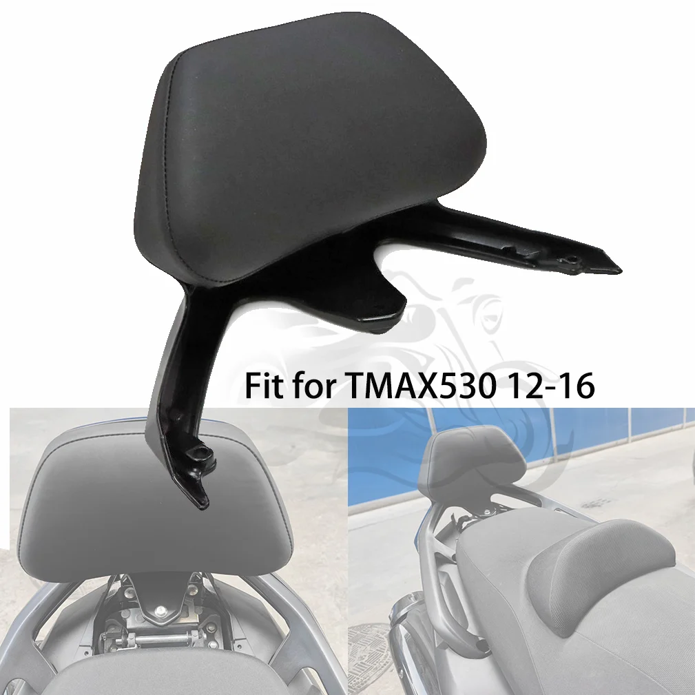 

Fit for YAMAHA Motorcycle Rear Seat Backrest 2012 - 2016 TMAX530 T-MAX530 TMAX 530 2015 Sissy Rack Cushion Pad Holder Support