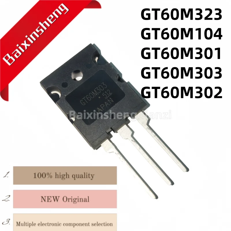 

5PCS GT60M323 60M323 GT60M104 60M104 GT60M301 60M301 GT60M303 60M303 GT60M302 60M302 TO-264 IGBT power transistor