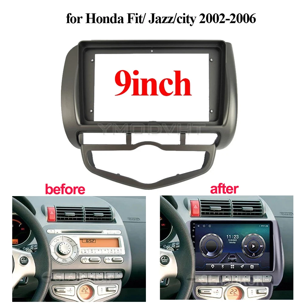 

9inch Car Radio Fascia for Honda Fit Jazz city 2002-2006 Special Dash Trim Kit Frame Panel Head Unit Car Refitting left/right