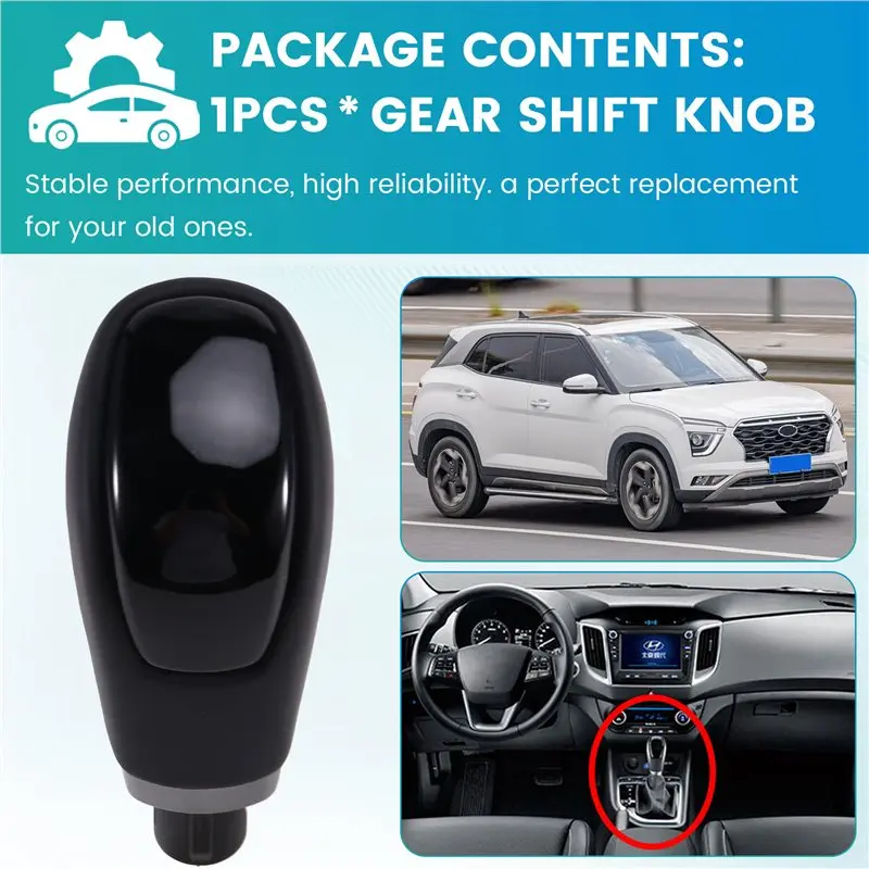 AT92-Gear Shift Knob Replacement 46720-4L510 467204L510 For Ix25 Creta Car Gear Lever Parts