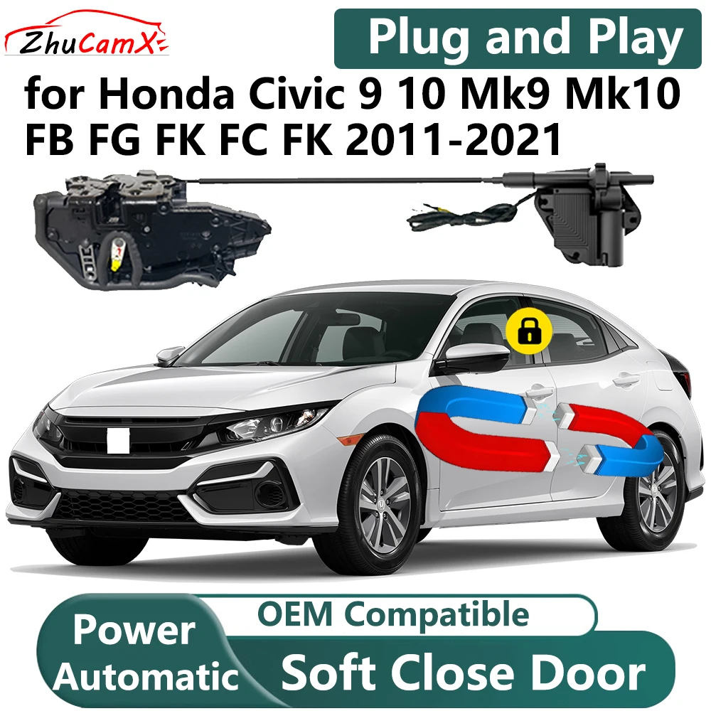 ZhuCamX for Honda Civic 9 10 Mk9 Mk10 FB FG FK FC FK 2011-2021 Car Electric Soft Close Door System Power Closing Door Latch Lock