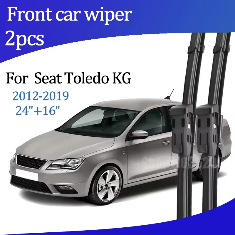 

For Seat Toledo KG MK4 2012-2019 2013 2014 Wiper Front Wiper Blades Windshield Windscreen Window Brush 24"+16" Car Accessories