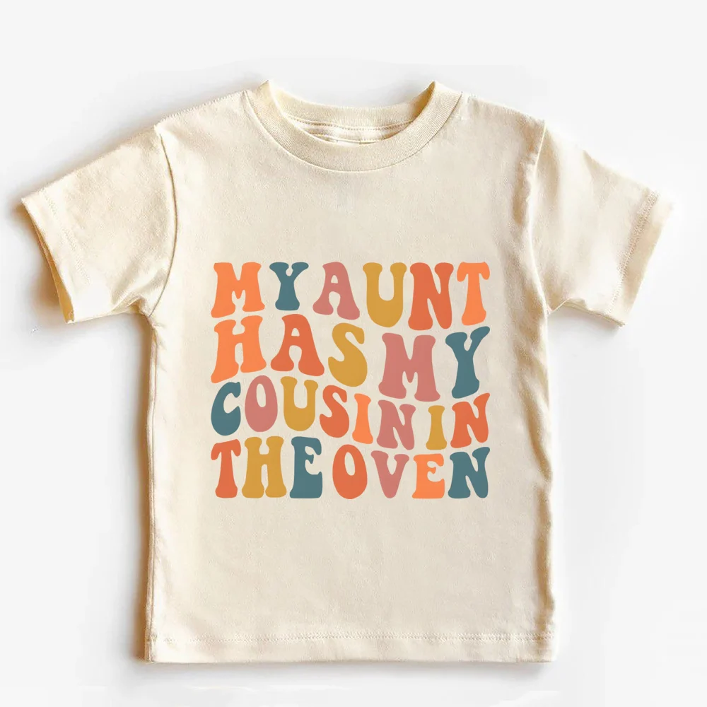 My Aunt Has My Cousin/ BestieIn The Oven Toddler Shirt, Retro Pregnancy Reveal Tee Shirt Pregnancy Announcement Gift
