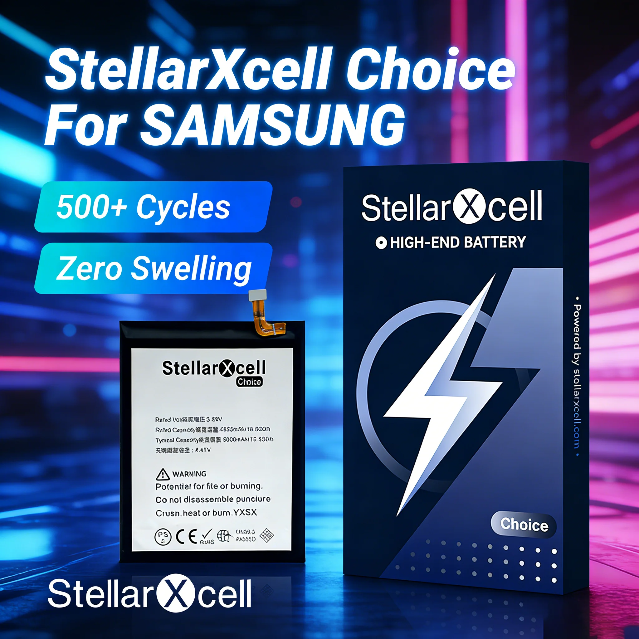 

StellarXcell Choice Battery For Samsung S20Ultra S21Plus S23 S24 S9 S8 S7 S10EDGE Premium pure cobalt battery replacement