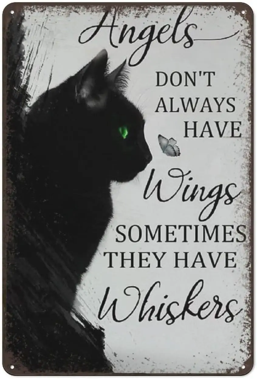 Angels Don't Always Have Wings Sometimes They Have Whiskers Black Cat Vintage Metal Tin Signs Family Farmhouse Bathroom Deco