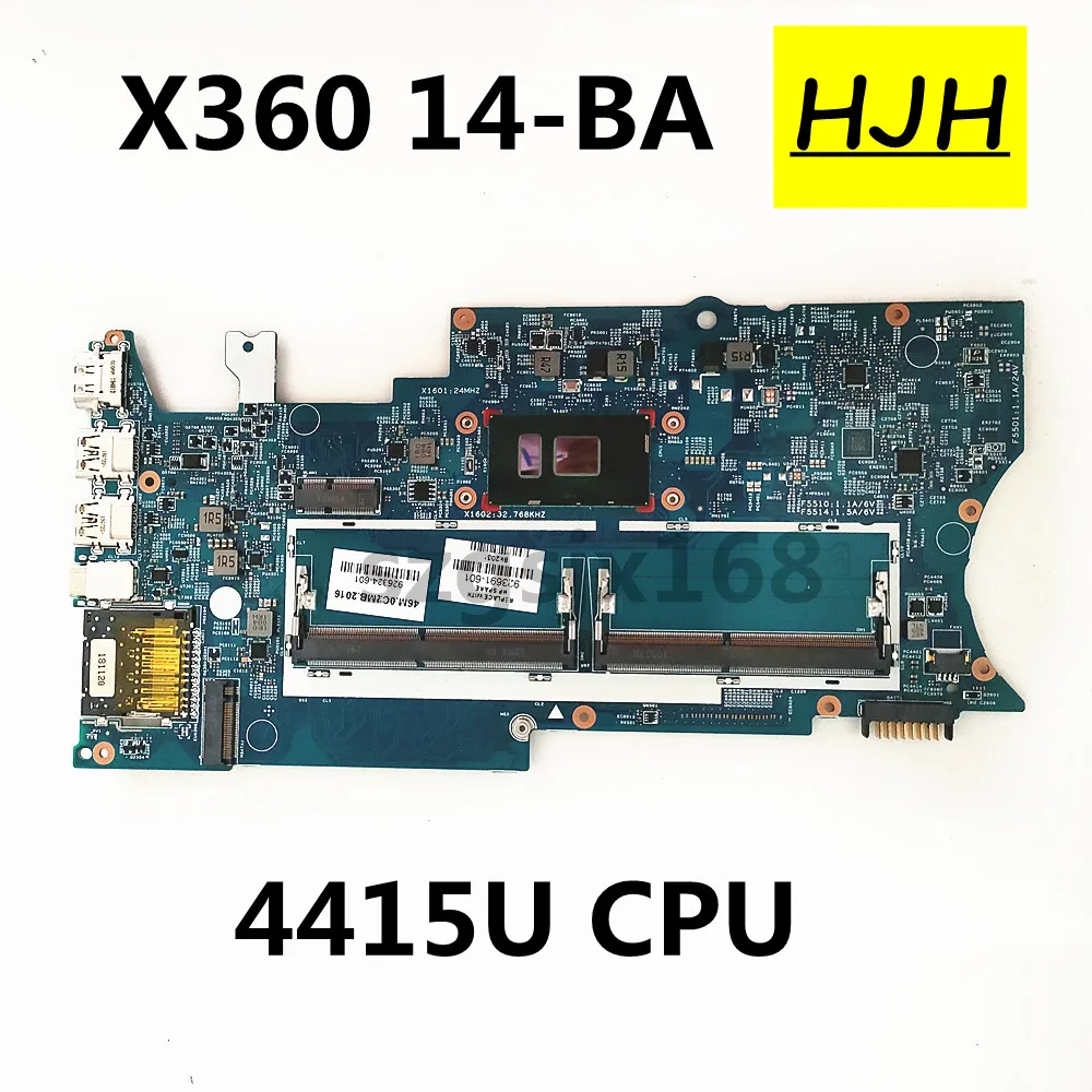 

Материнская плата для ноутбука HP Pavilion X360 14-BA 16903-1/16903-2 ,4415U CPU 923691-601 927230-855