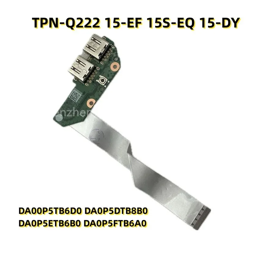 Original For HP TPN-Q222 15-EF 15S-EQ 15-DY 15S-FQ USB Switch Power Board With Cable DA0P5DTB8B0 DA0P5ETB6B0 DA0P5FTB6A0