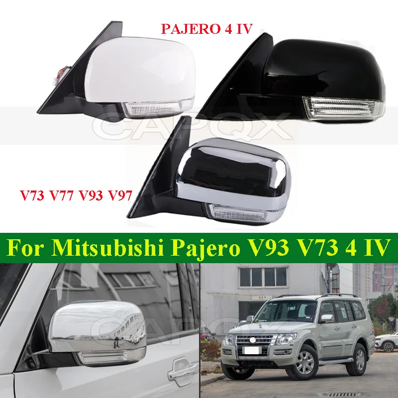 CAPQX For Mitsubishi Pajero V97 V93 V77 V73 2007-2016 PAJERO 4 IV 10 Pins Outside Rearview Mirror Assembly Side Mirror Assy