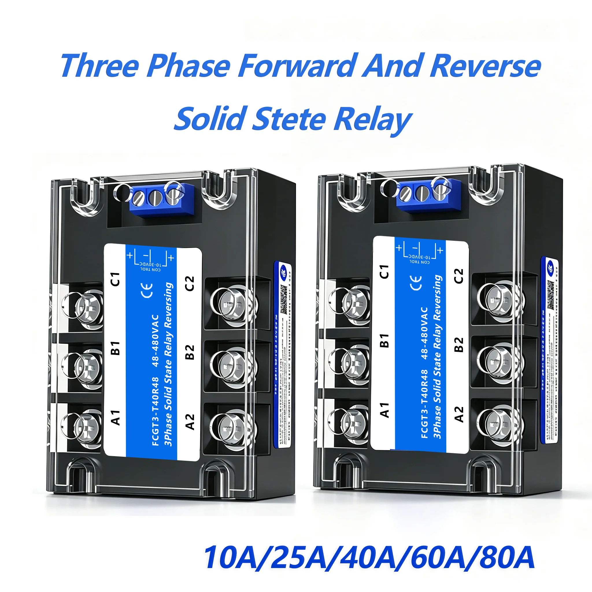 Forward and Reverse Control Relay DC Motor Stater Three Phase Solid State Relay 10A 25A 40A 60A 80A 10-30VDC 40-480VAC DA