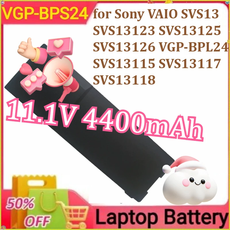 

VGP-BPS24 Laptop Battery for Sony VAIO SVS13 SVS13123 SVS13125 SVS13126 VGP-BPL24 SVS13115 SVS13117 SVS13118 11.1V 4400mAh