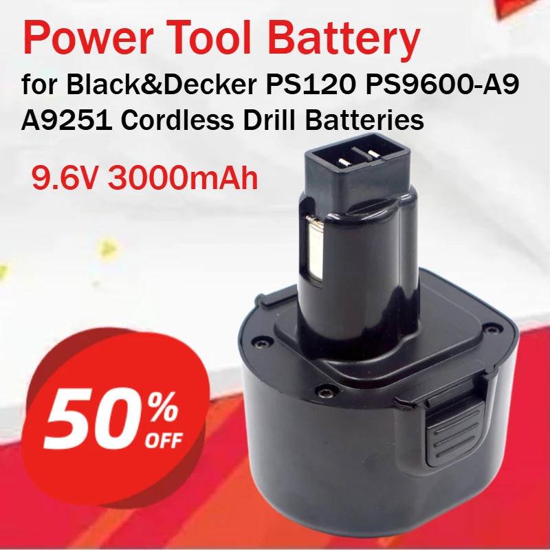 9.6V 3000mAh Power Tool Battery for Black&Decker PS120 PS9600-A9 A9251 Cordless Drill Batteries Long-lasting Runtime