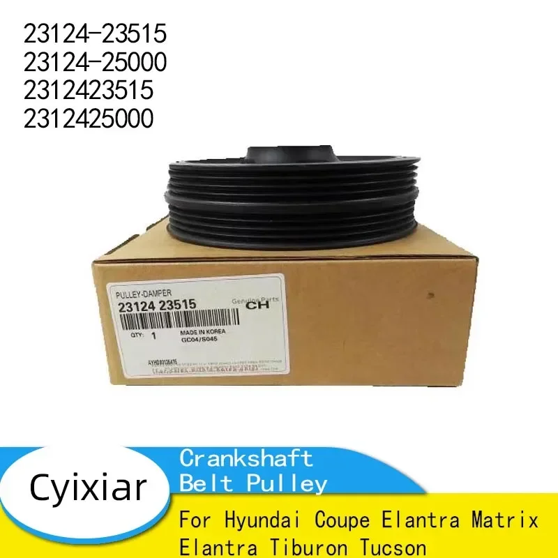 Crankshaft Belt Pulley for Hyundai Coupe Elantra Matrix Elantra Tiburon Tucson 23124-23515 23124-25000 2312423515 2312425000