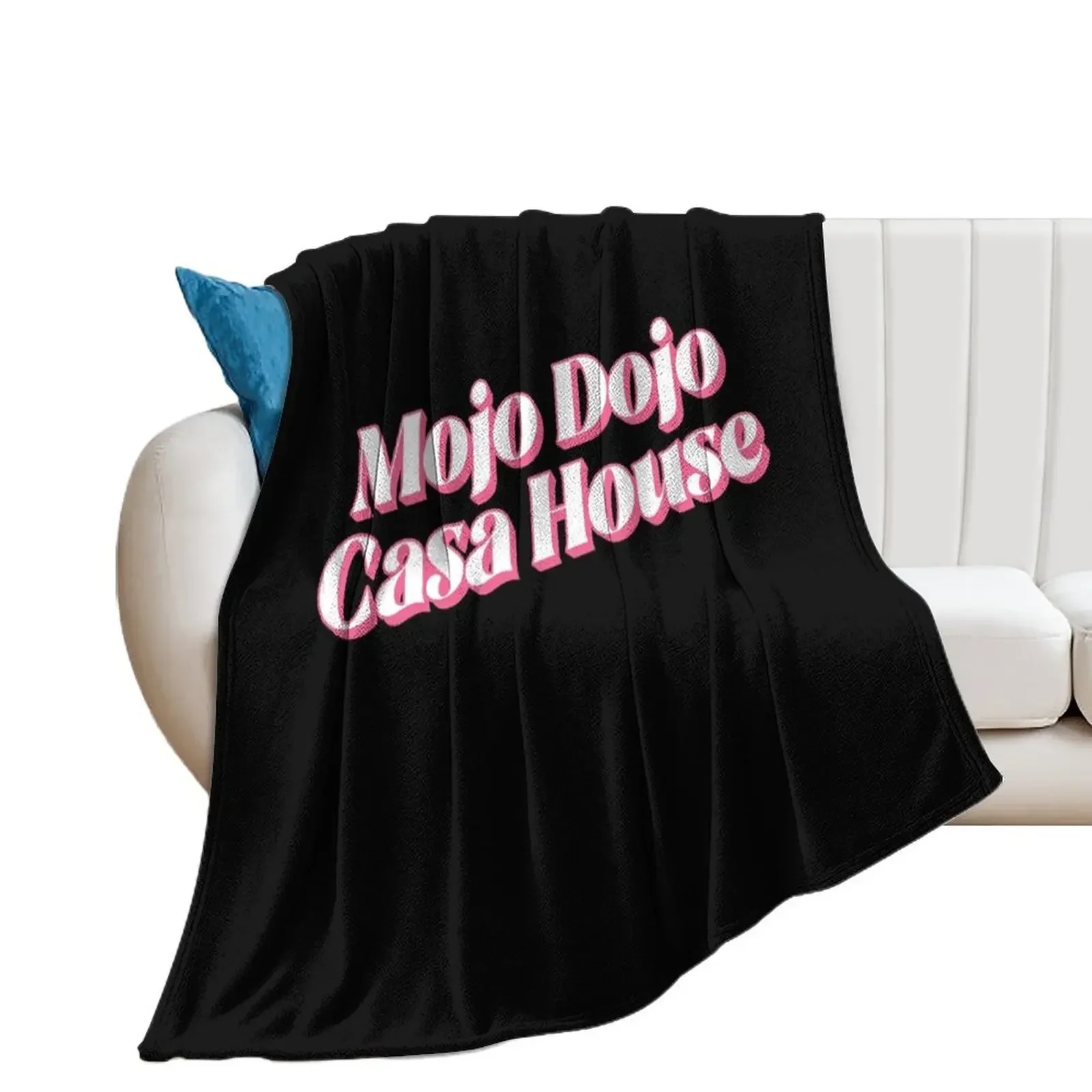 Mojo Dojo Casa House Throw Blanket funny gift Luxury Thicken For Baby Shaggy Blankets