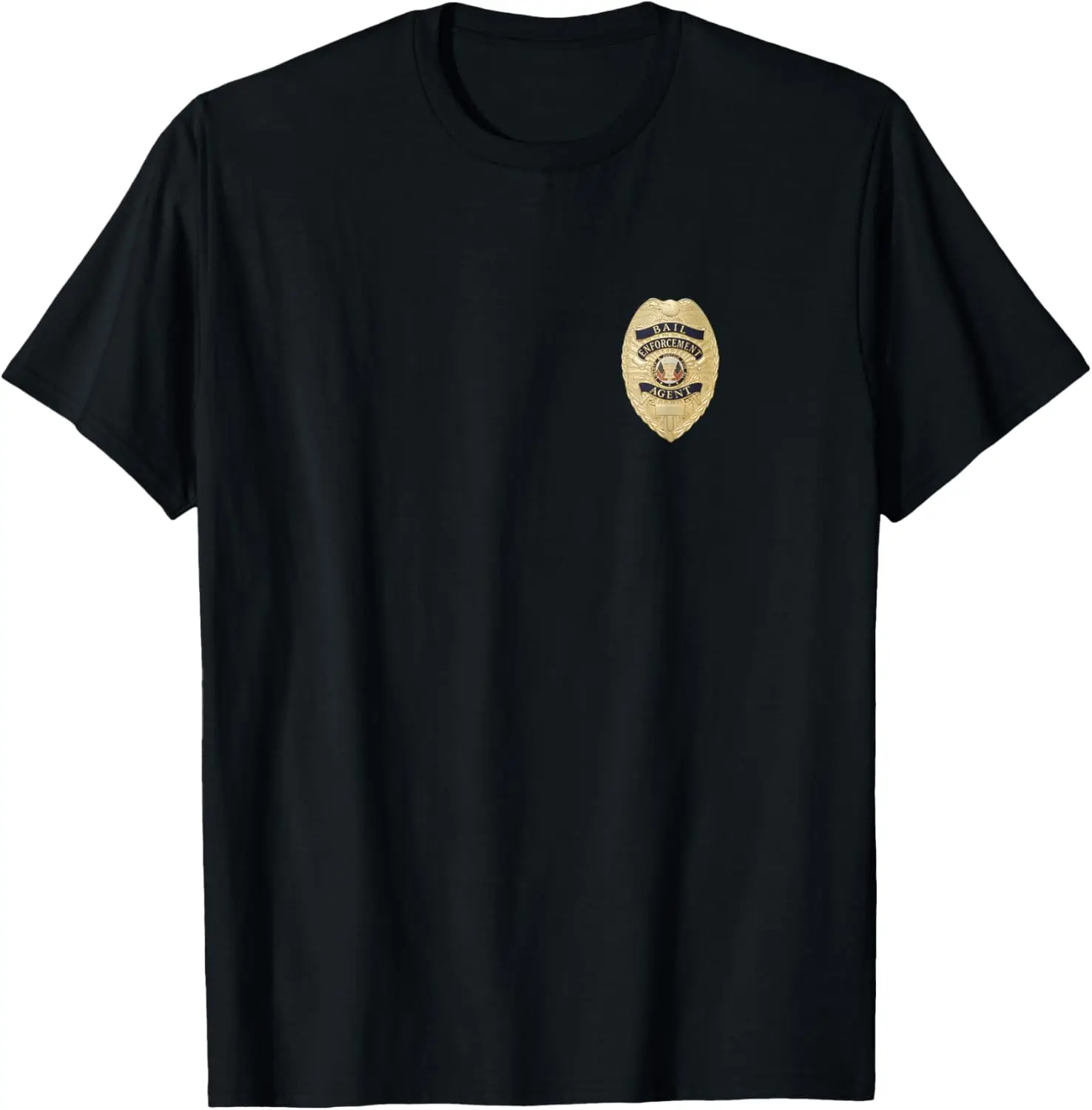 Bail Enforcement Agent Badge T-Shirt Fugitive Bounty Hunters T-Shirt