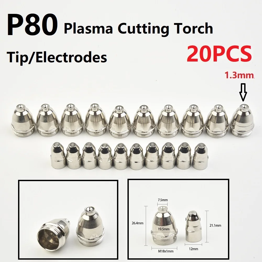 20pcs P-80 Plasma Cutting Torch Consumable Set Precision Processed Electrode Nozzle Tip Plasma Cutting Machine CUT-70 80 100 120