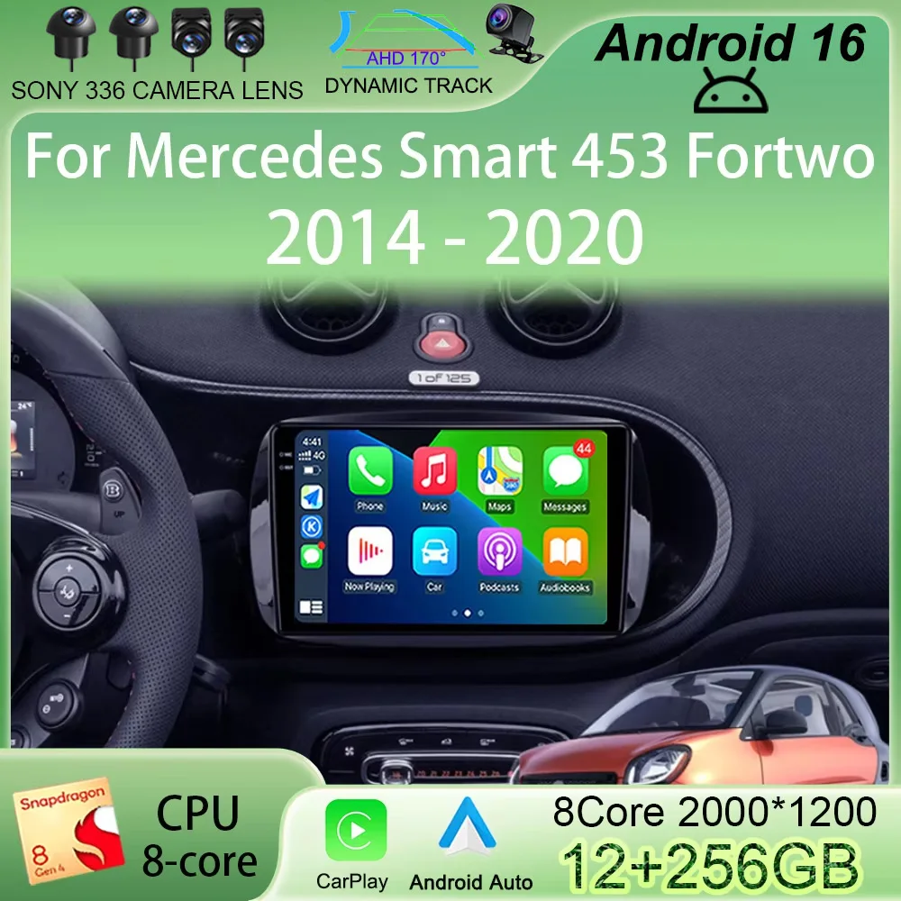 Android 16 Car Radio For Mercedes Smart 453 Fortwo 2014 - 2020 Autoradio Multimedia Player QLED Screen Carplay NO 2Din DVD
