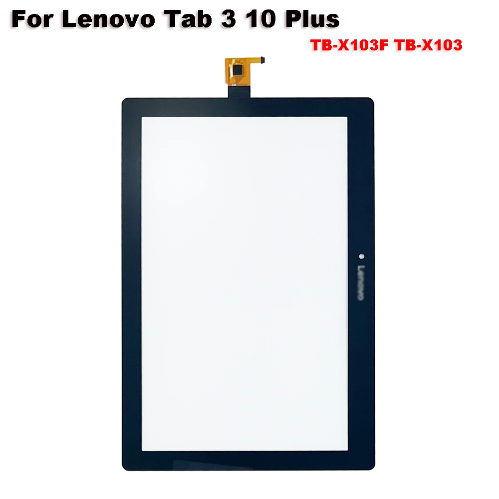 

New For Lenovo Tab 3 10 Plus TB-X103F TB-X103 tablet TB X103F TB X103 Touch Screen + OCA LCD Front Glass Panel Replacement parts