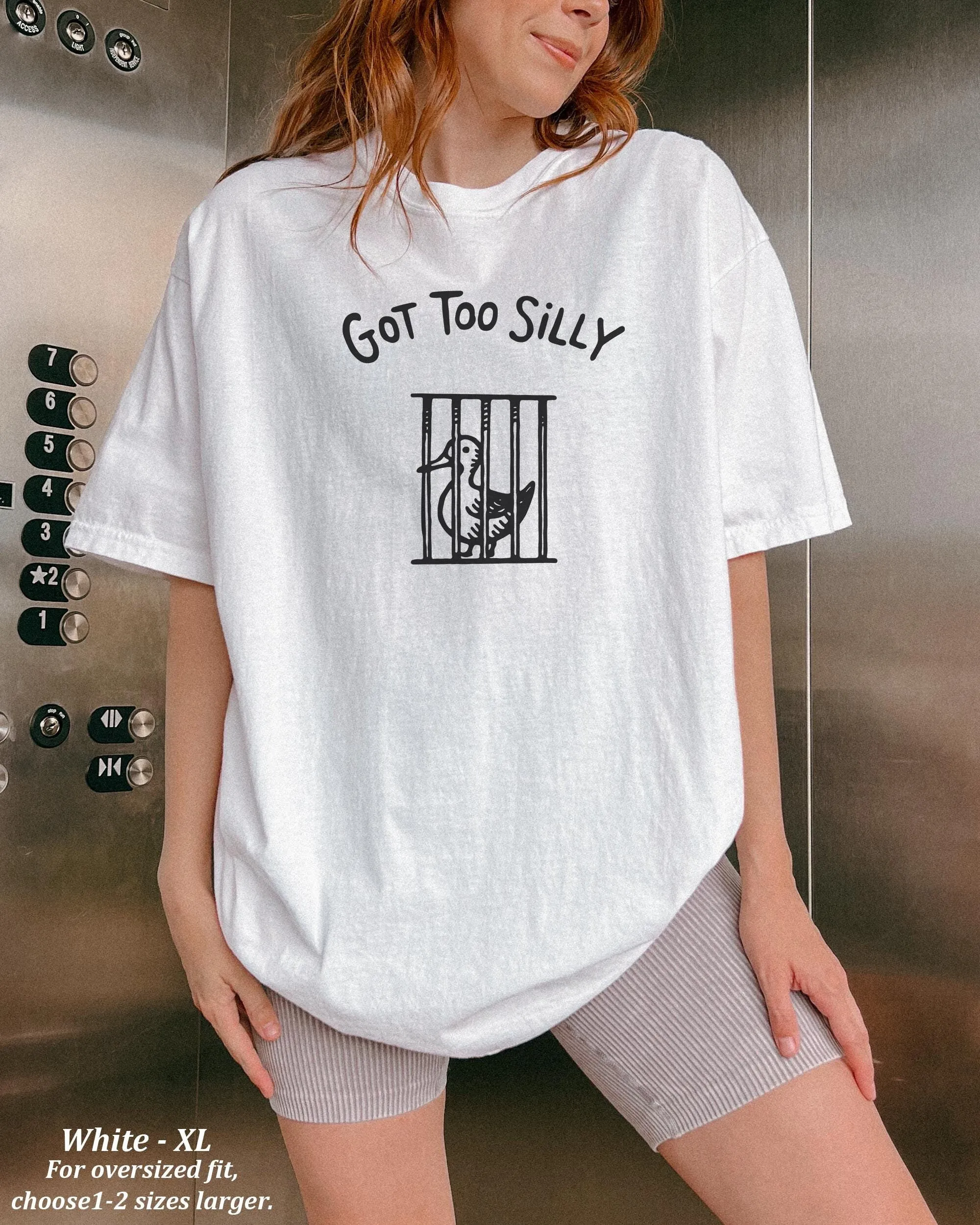 

Comfort Colors Got Too Silly T Shirt Funny Goose Meme Saying Quote