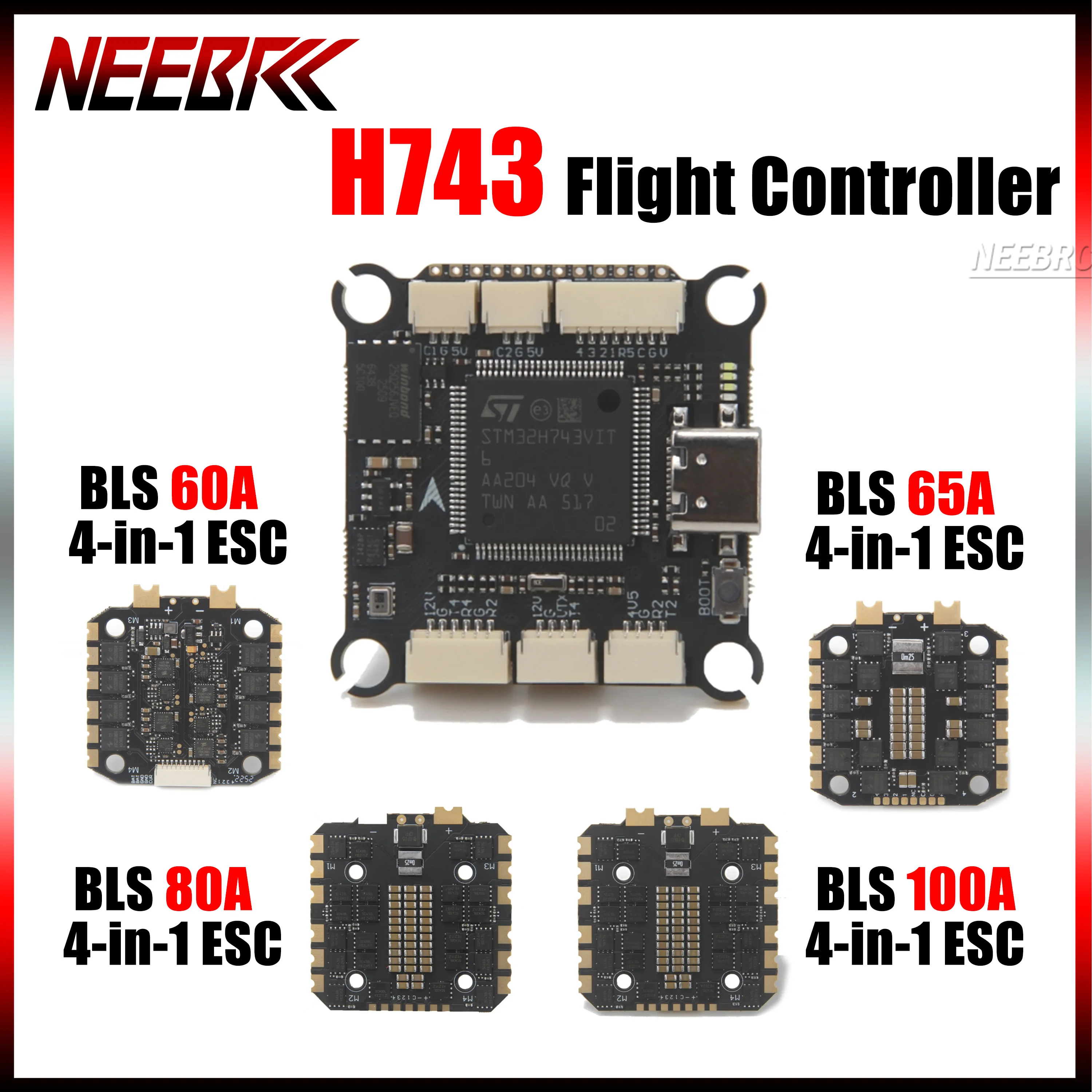 

Neebrc H743 Flight Controller FC Stack BLS 8Bits 32bits 4-in-1 60A 65A 80A 100A ESC 8S for VTOL RC Fixed-wing Drone Photography