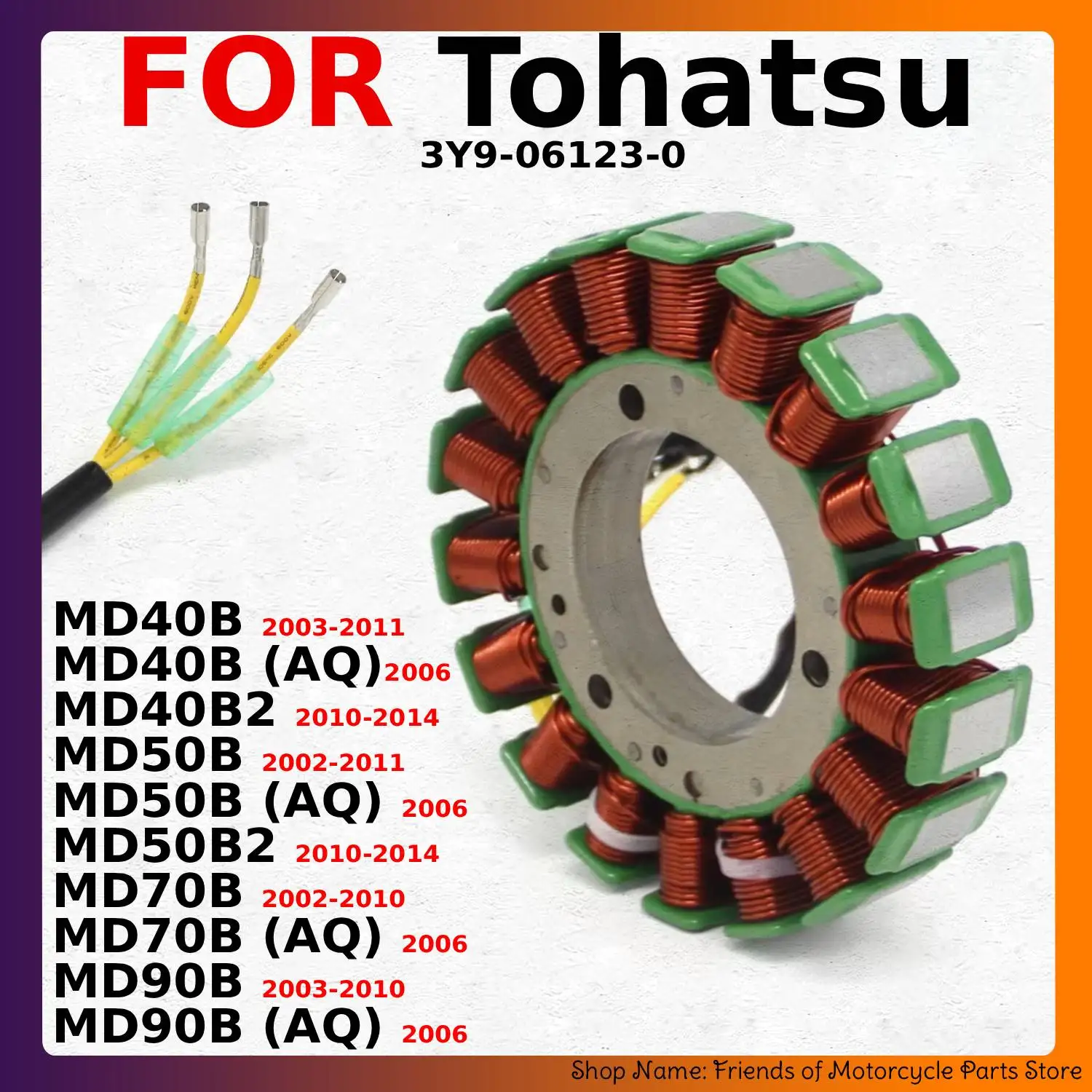 

Motorcycle Stator Coil For Tohatsu MD40B MD40B2 MD50B MD50B2 MD70B MD90B AQ 3Y9061230 3Y9-06123-0 MotorcycleS Motos Accessories