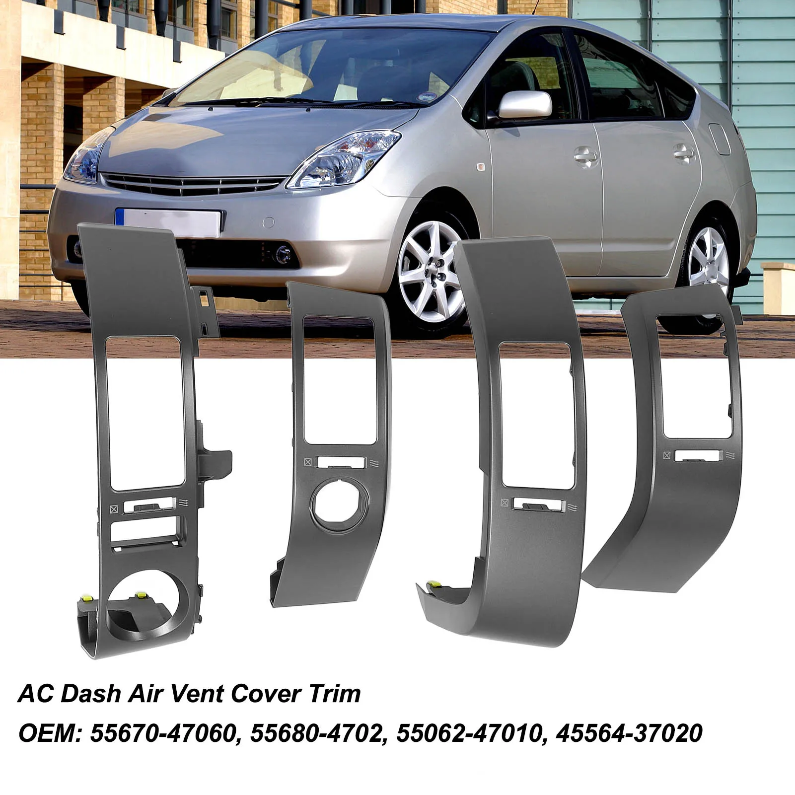 

AC Dash Air Vent Cover Trim 55670‑47060 Central Console Air Outlet Frame Plate Panel for 2004 to 2009 55680‑4702