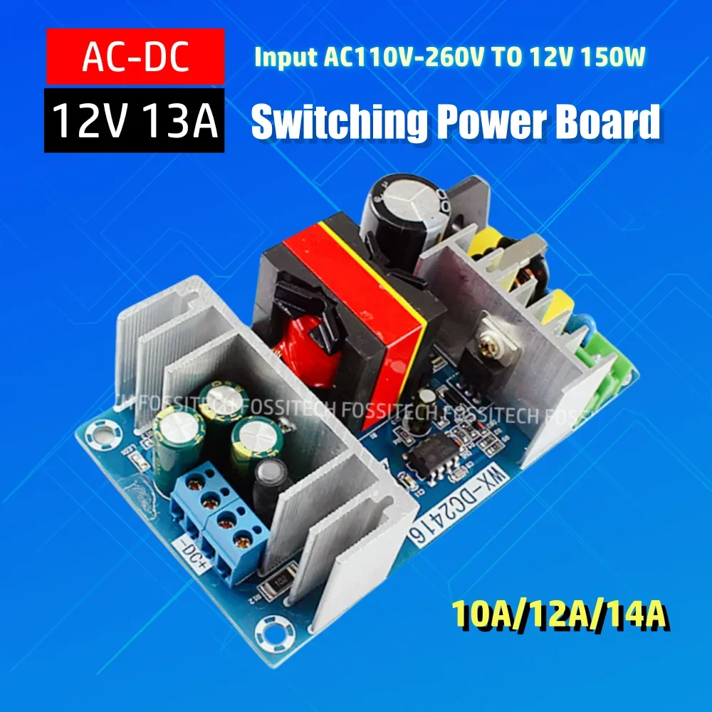 AC110V-260V Input 12V 13A Output Switch Power Board 12V 150W AC To DC Isolated Power Module AC-DC Power Module 10A 12A 14A