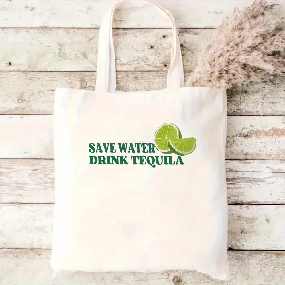 Save Water Drink Tequila Canvas Tote Bag Funny Quote Shoulder Bag