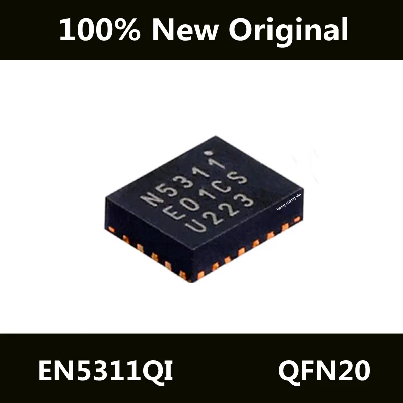 

New Original EN5311QI EN5311E N5311 QFN20 Switching Regulator Chip IC